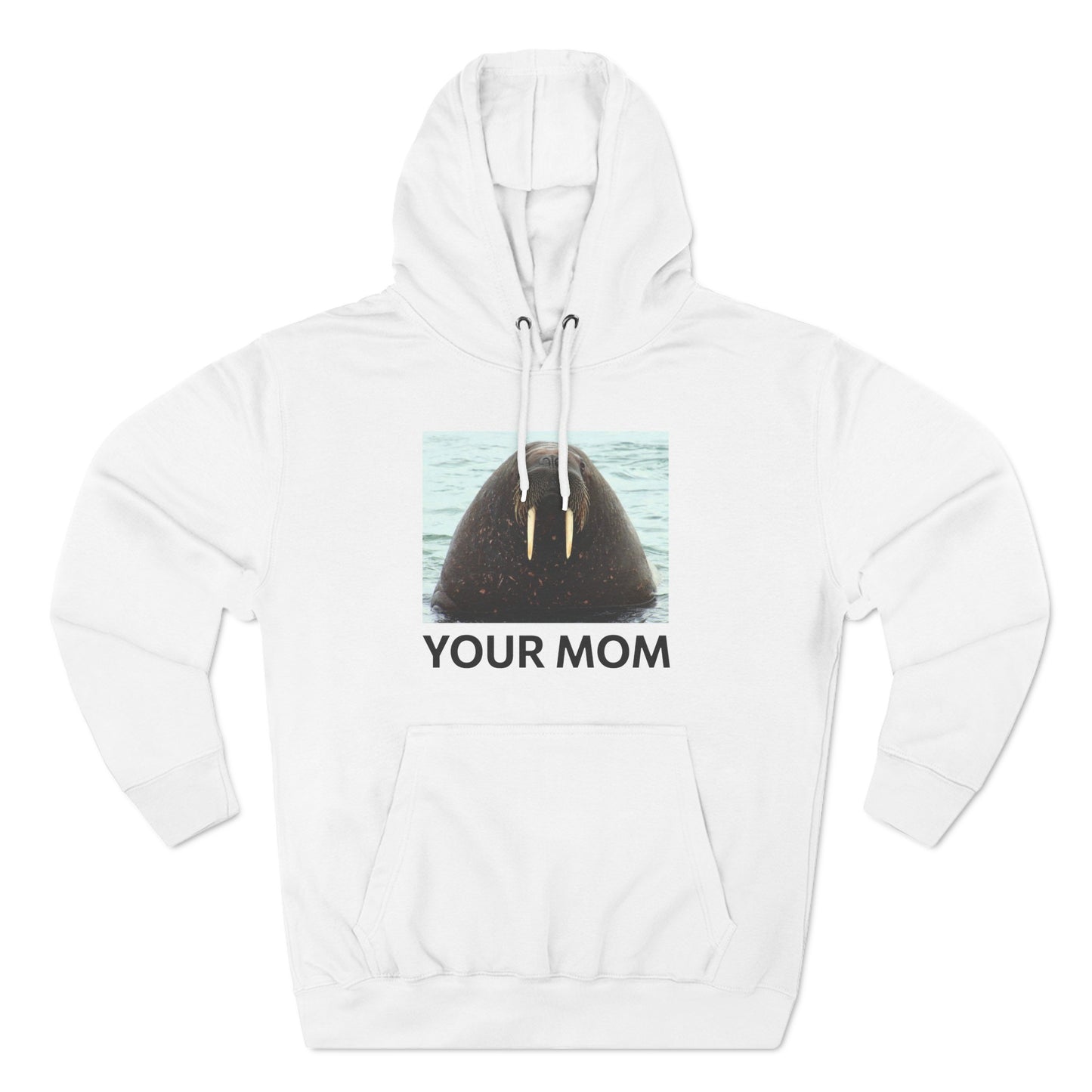 Your Mom - Hoodie