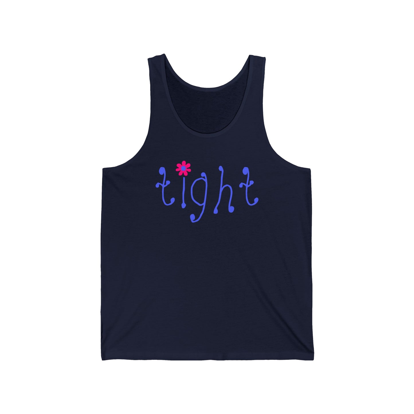 Tight - Unisex Tank