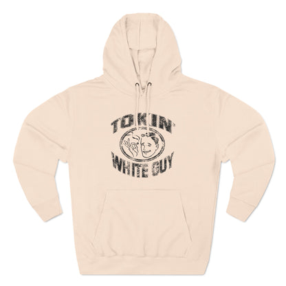 Tokin' White Guy - Hoodie