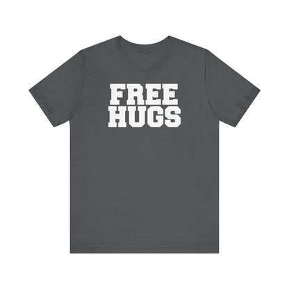 Free Hugs (World Champion Slut Hugger) - Men's T-Shirt