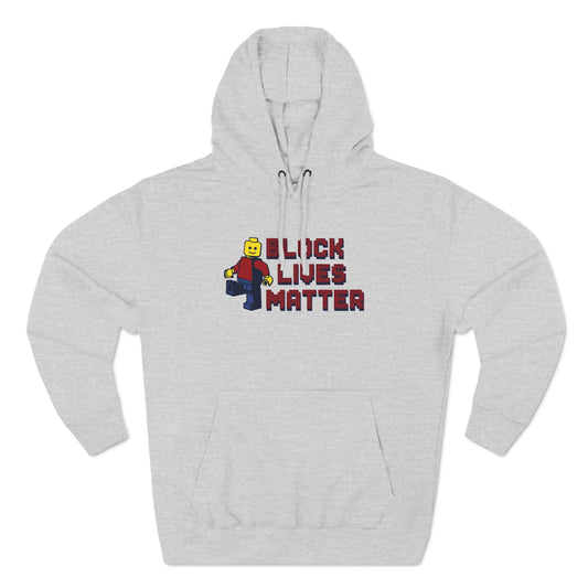 Block Lives Matter - Hoodie