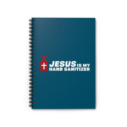 Jesus Is My Hand Sanitizer (Coronavirus) - Spiral Notebook