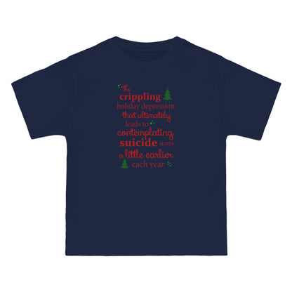 The Crippling Holiday Depression - Men's Heavyweight T-Shirt