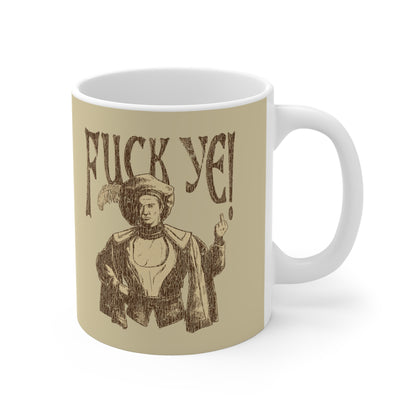 Fuck Ye - Mug