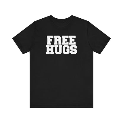 Free Hugs (World Champion Slut Hugger) - Men's T-Shirt