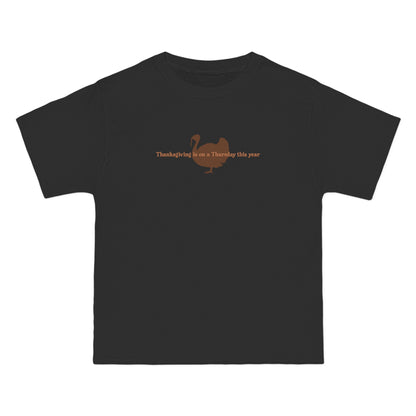 Thanksgiving Is On A Thursday This Year. - Men's Heavyweight T-Shirt