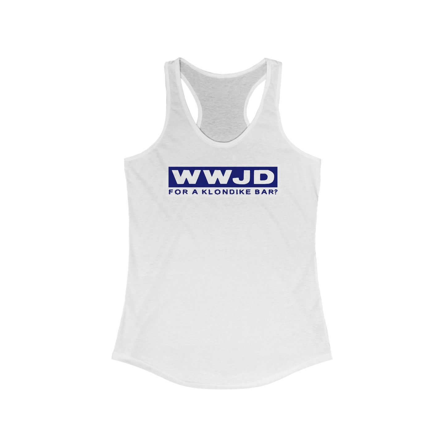 Wwjd For A Klondike Bar -  Women’s Racerback Tank