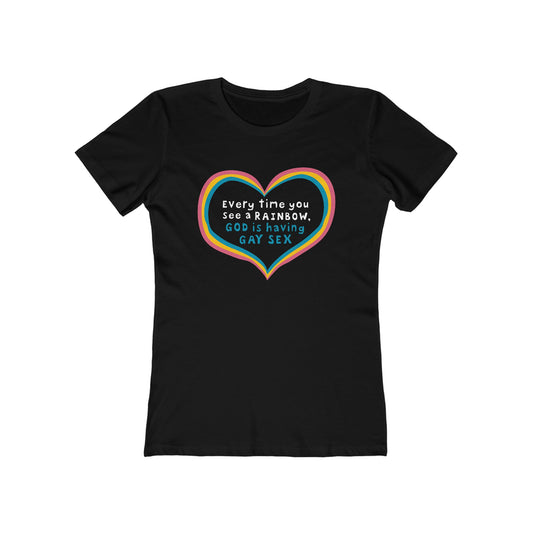 Every Time You See A Rainbow - Women’s T-Shirt