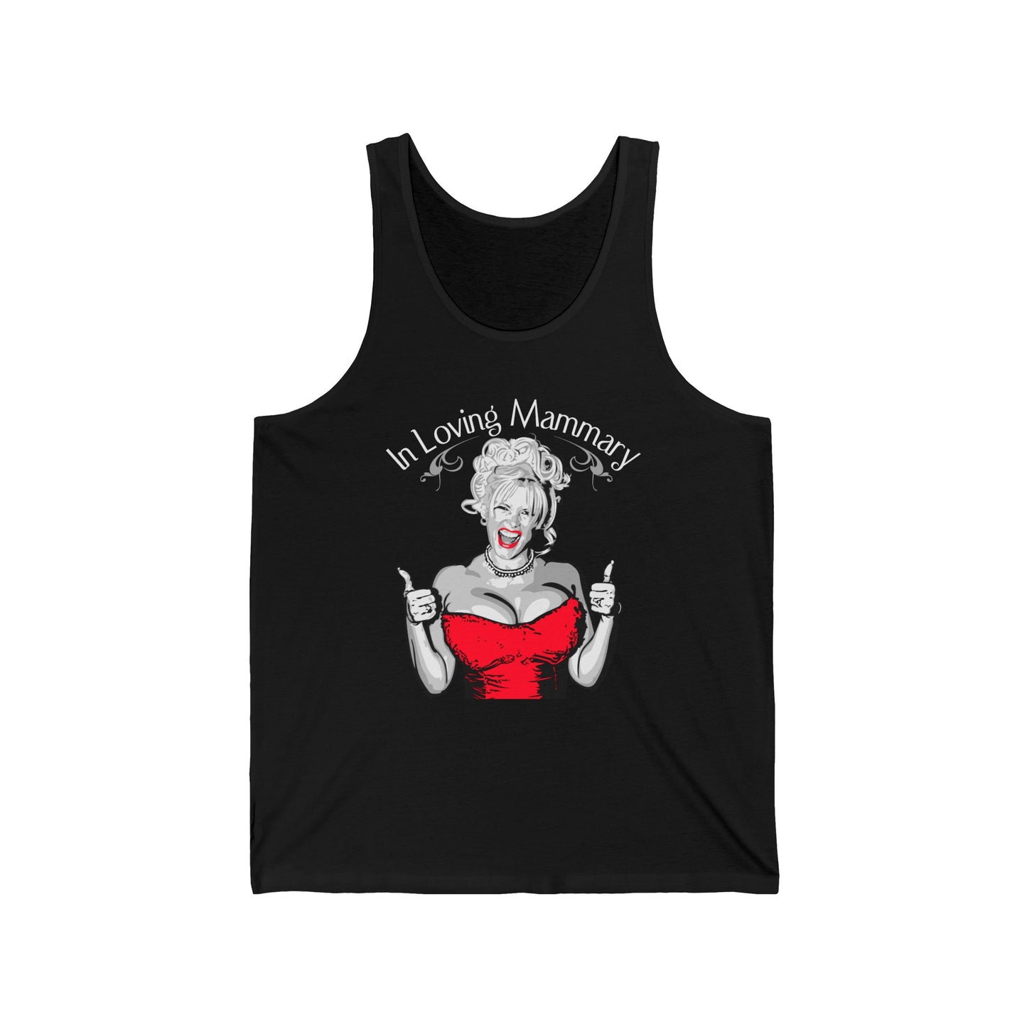 (Anna Nicole Mammarial T-Shirt) In Loving Mammary - Breast In Peace - Unisex Tank