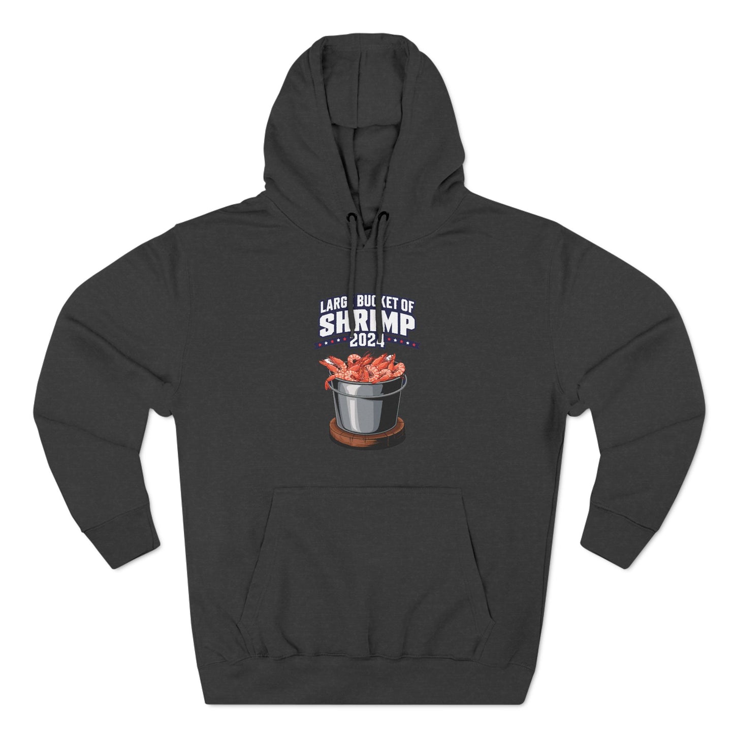 Large Bucket Of Shrimp 2024 - Hoodie