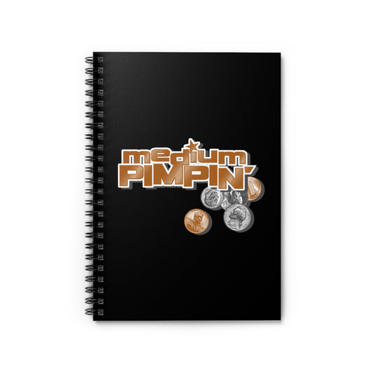 Medium Pimpin - Spiral Notebook