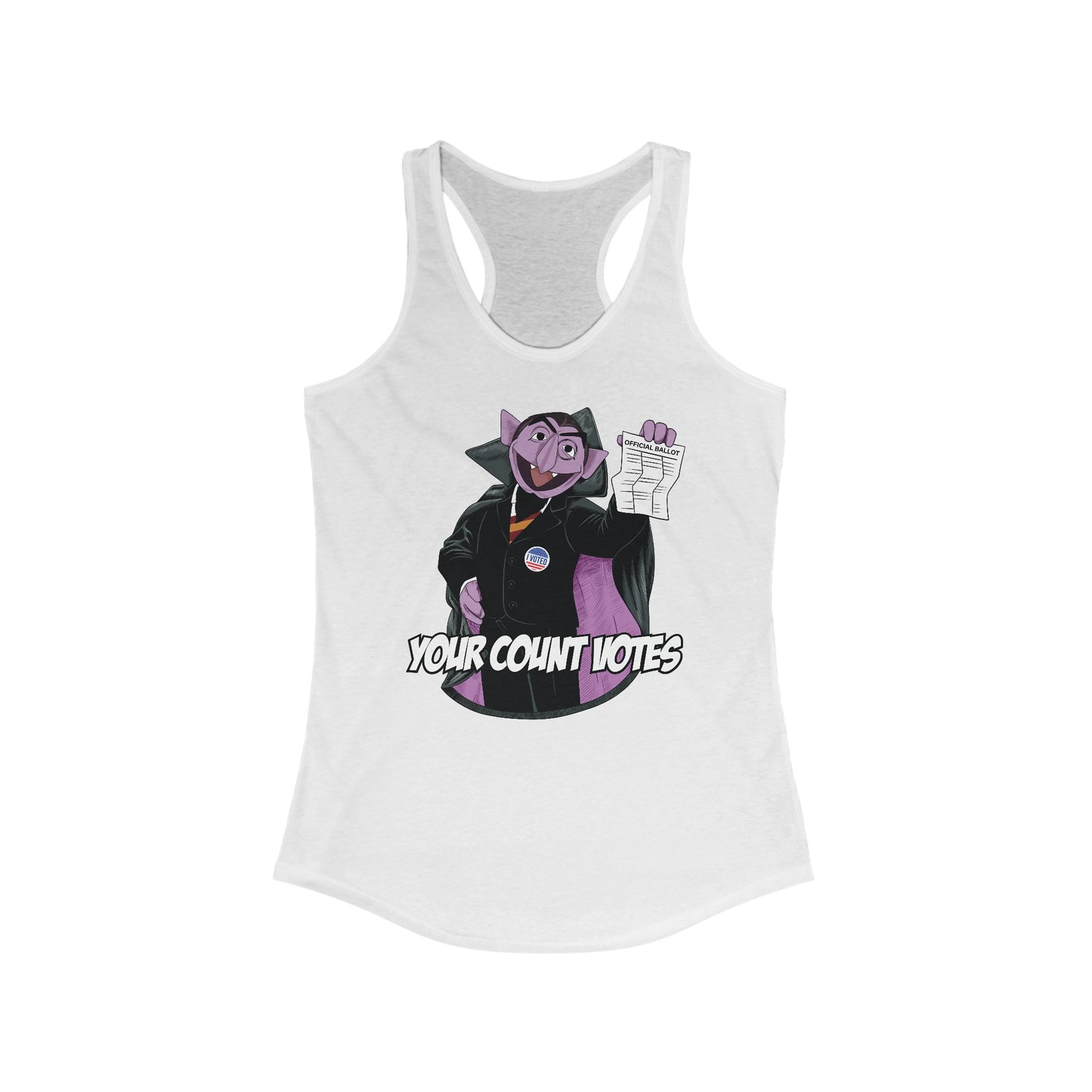 Your Count Votes Parody - Women's Racerback Tank