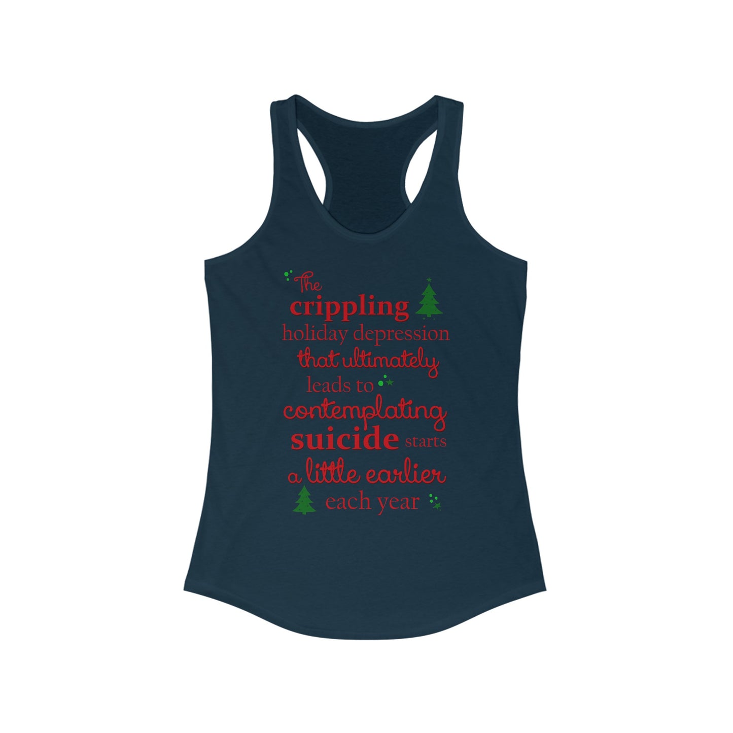 The Crippling Holiday Depression - Women’s Racerback Tank