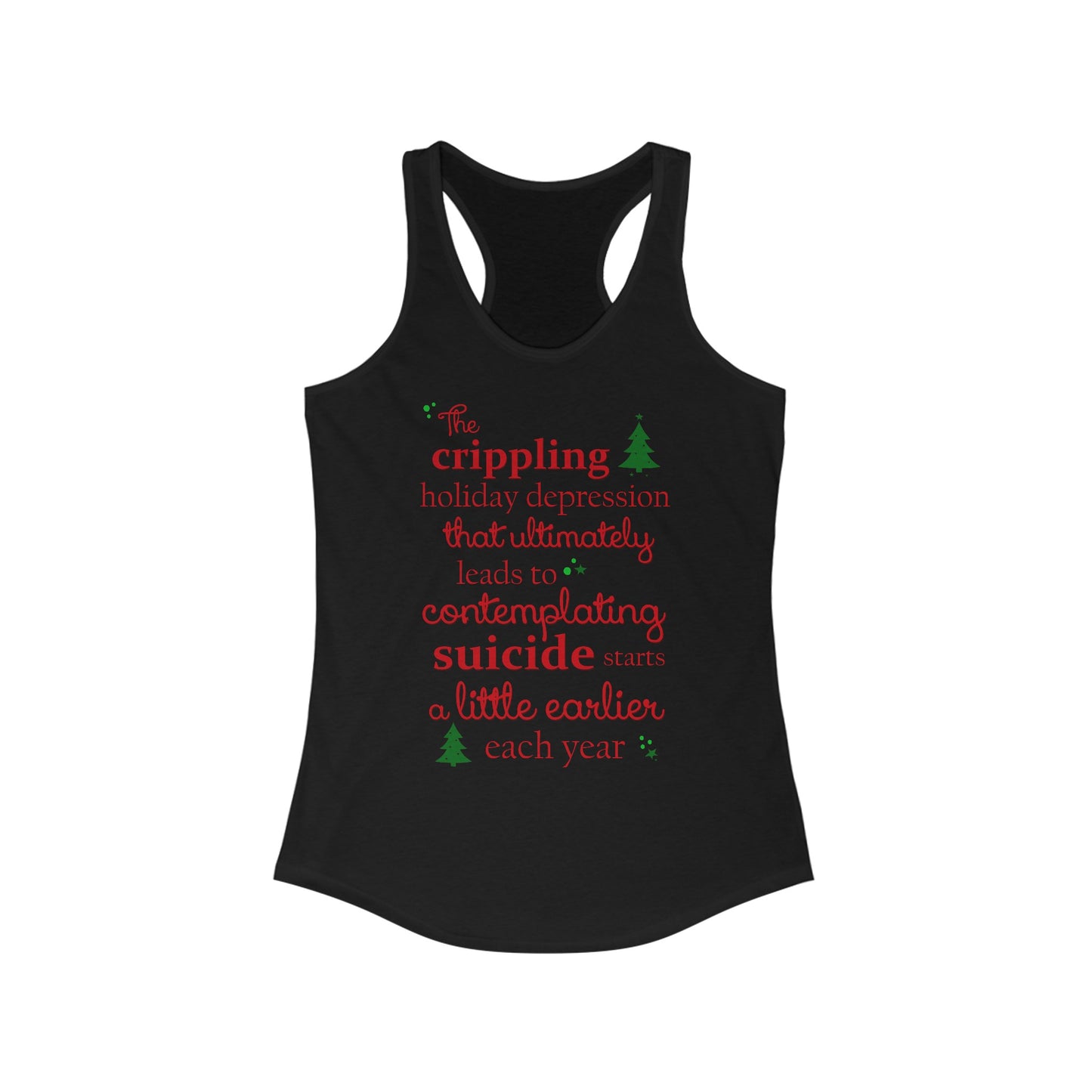 The Crippling Holiday Depression - Women’s Racerback Tank