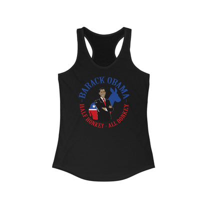 Barack Obama - Half Honkey All Donkey - Women's Racerback Tank