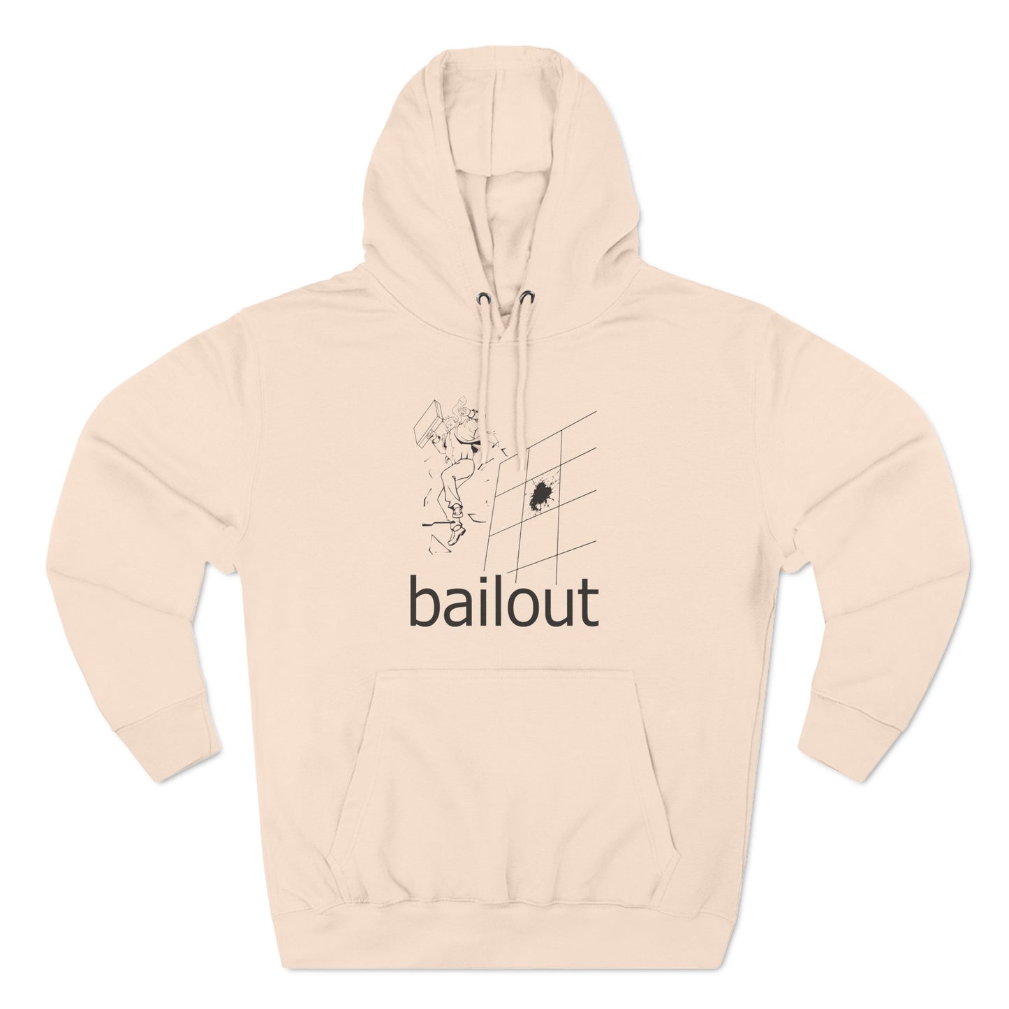 Bailout - Hoodie