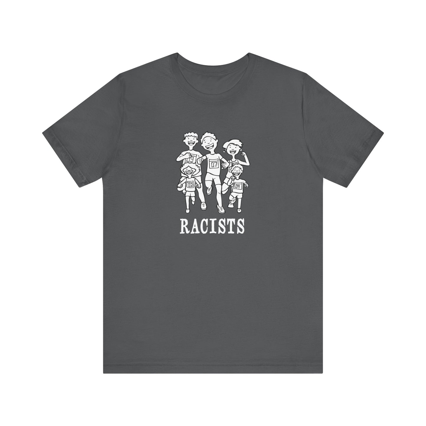 Racists - Men's T-Shirt