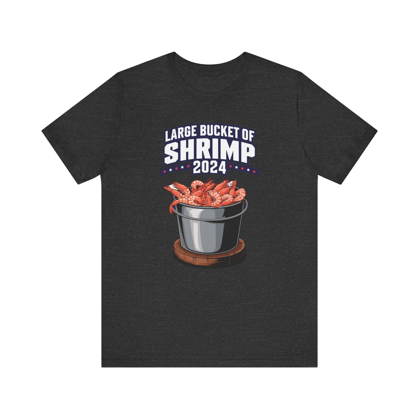 Large Bucket Of Shrimp 2024 - Men's T-Shirt