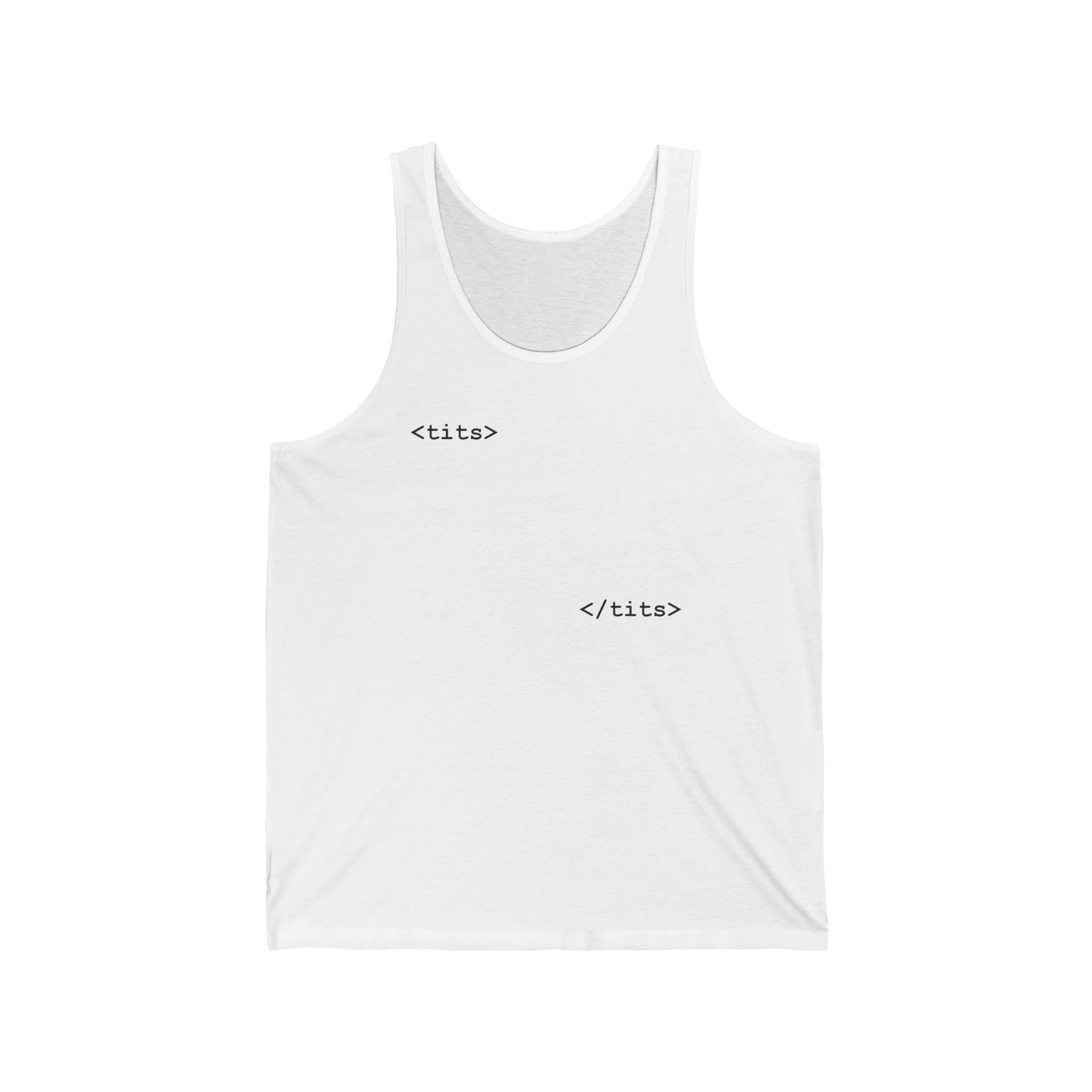 Tits - Html  - Unisex Tank