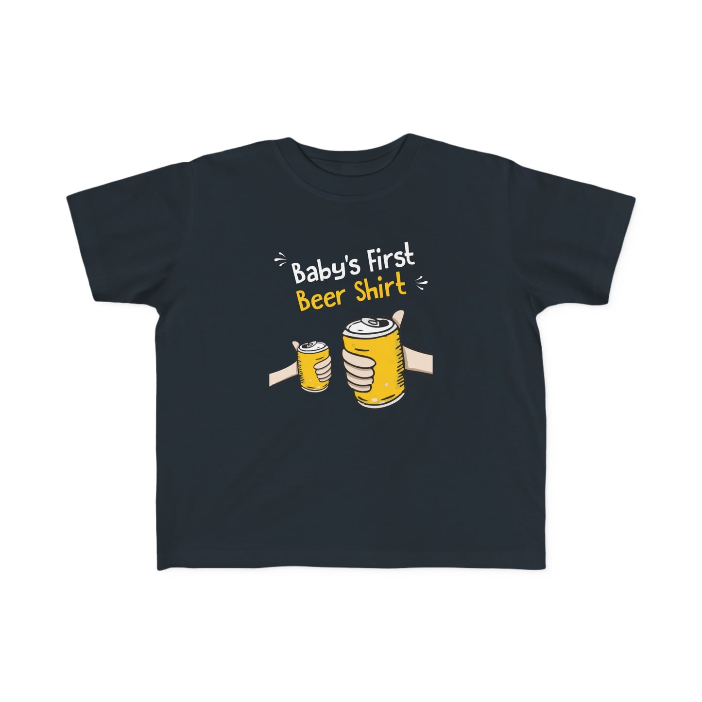 Baby's First Beer Shirt - Toddler  T-Shirt