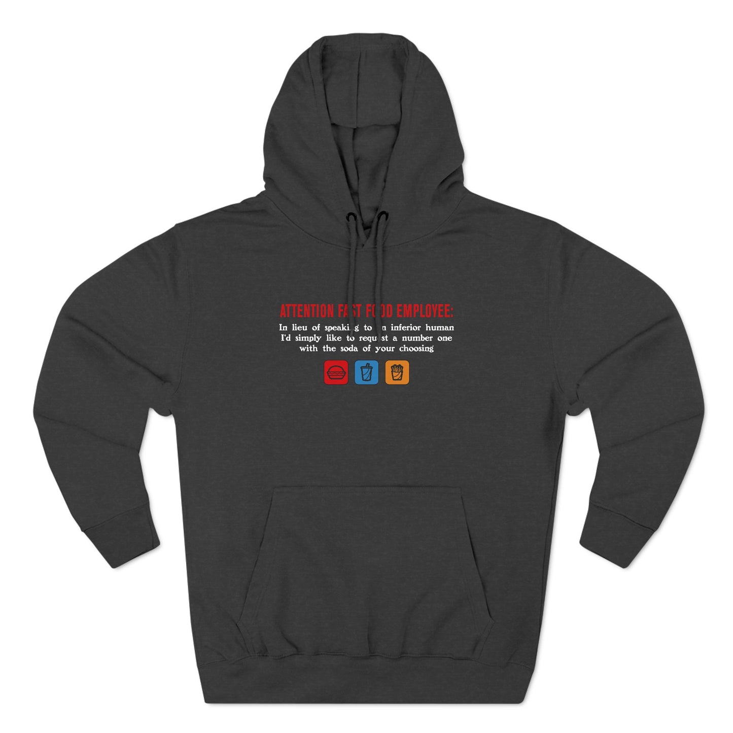 Attention Fast Food Employee - Hoodie