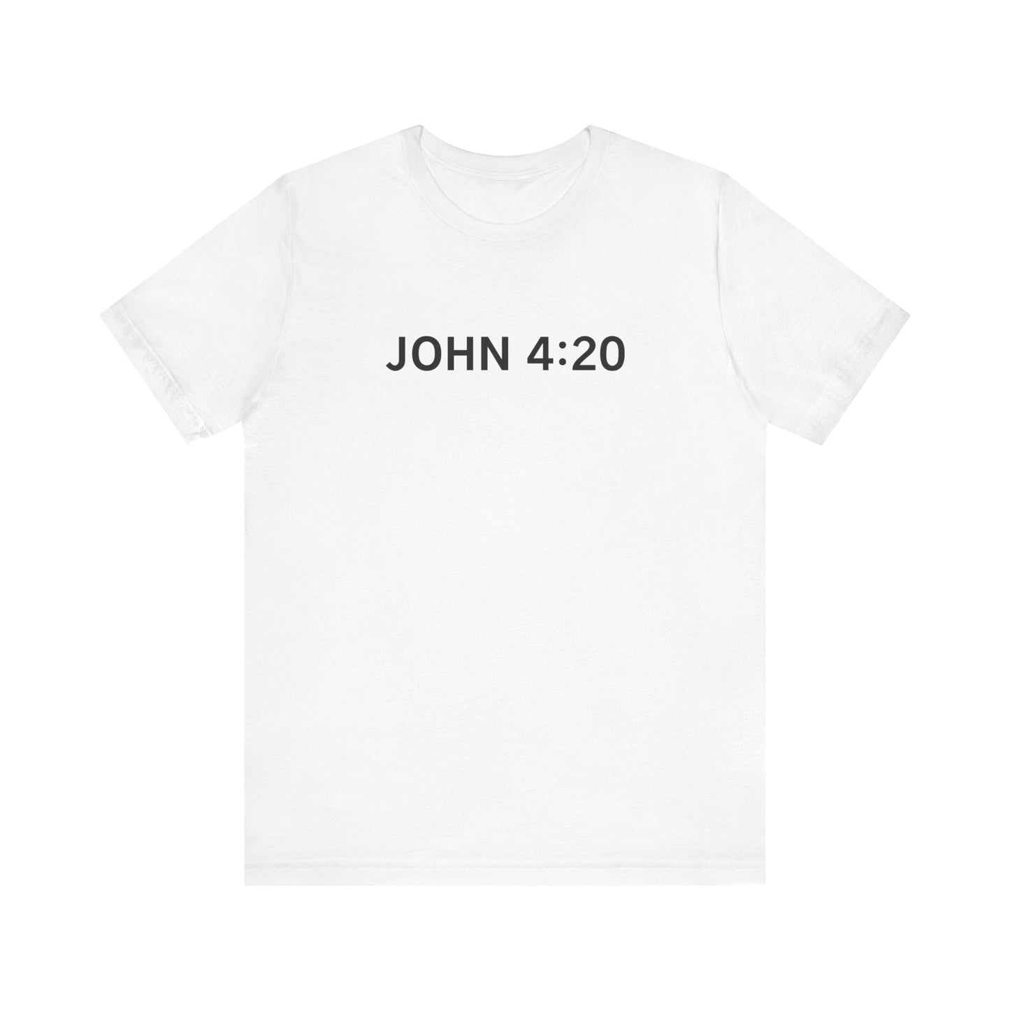 John 4:20 - Men's T-Shirt