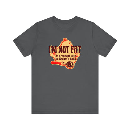 I'm Not Fat - I'm Pregnant With Ice Cream's Baby - Men's T-Shirt