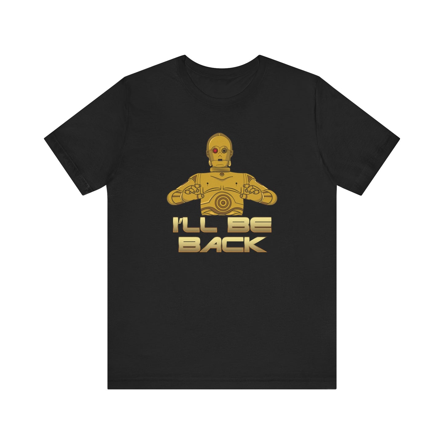 I'll Be Back (C-3PO) - Men's T-Shirt