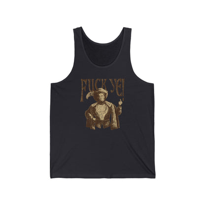 Fuck Ye - Unisex Tank