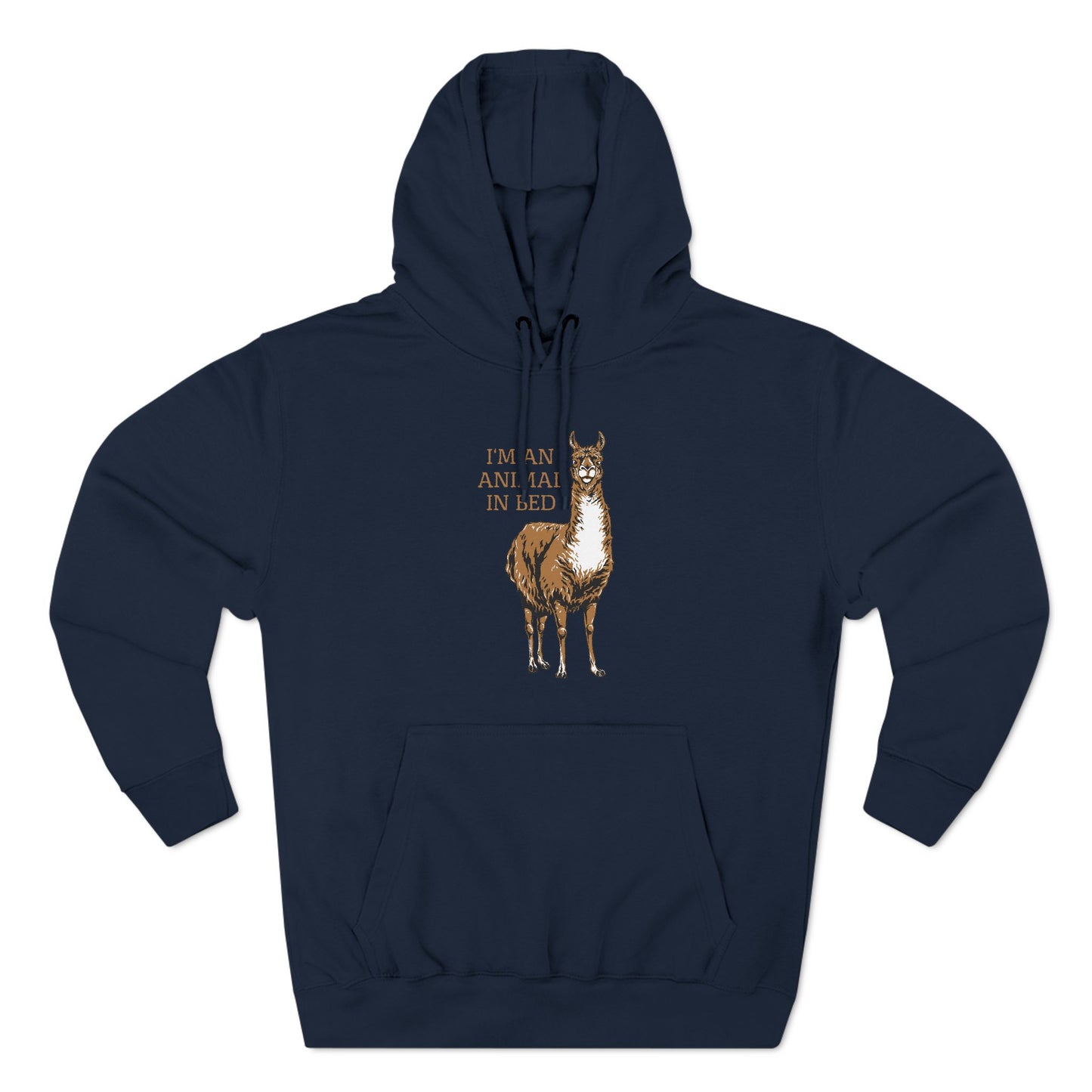 I'm An Animal In Bed - Hoodie