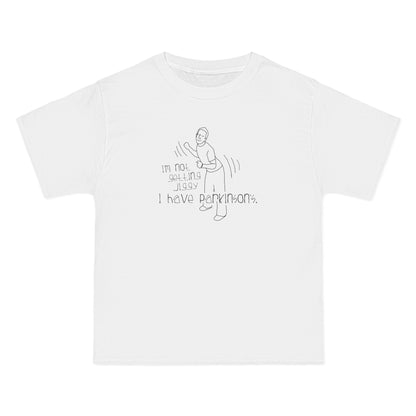 I'm Not Getting Jiggy - I Have Parkinson's - Men's Heavyweight T-Shirt