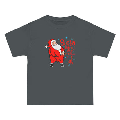 Santa Rubbed Your Toothbrush On His Balls - Men's Heavyweight T-Shirt