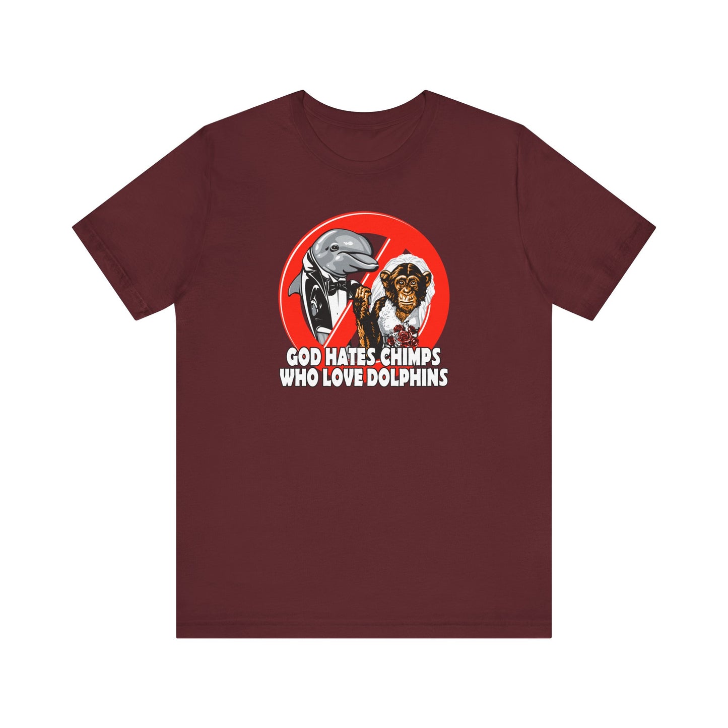 God Hates Chimps Who Love Dolphins - Men's T-Shirt