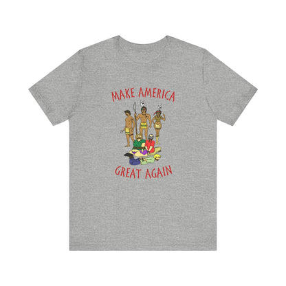 Make America Great Again (Native Americans) - Men's T-Shirt