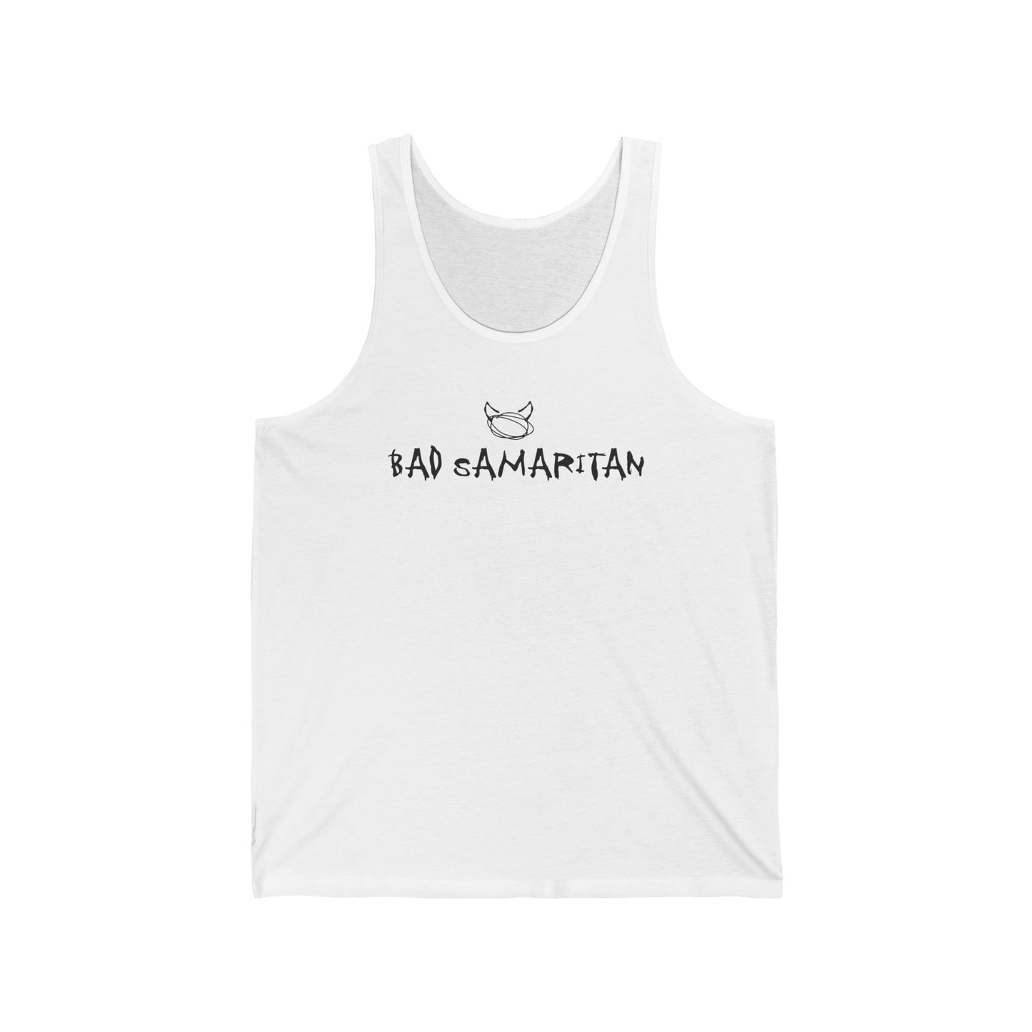 Bad Samaritan - Unisex Tank