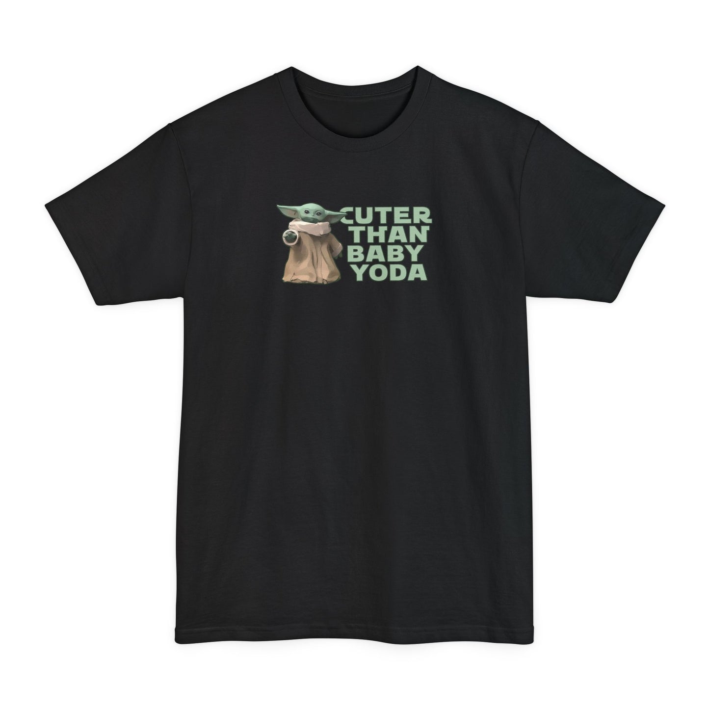 Cuter Than Baby Yoda - Men's Tall T-Shirt