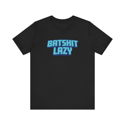 Batshit Lazy - Men's T-Shirt