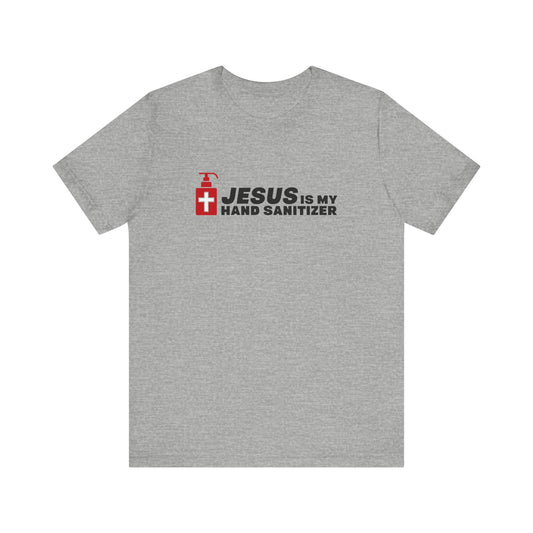 Jesus Is My Hand Sanitizer (Coronavirus) - Men's T-Shirt