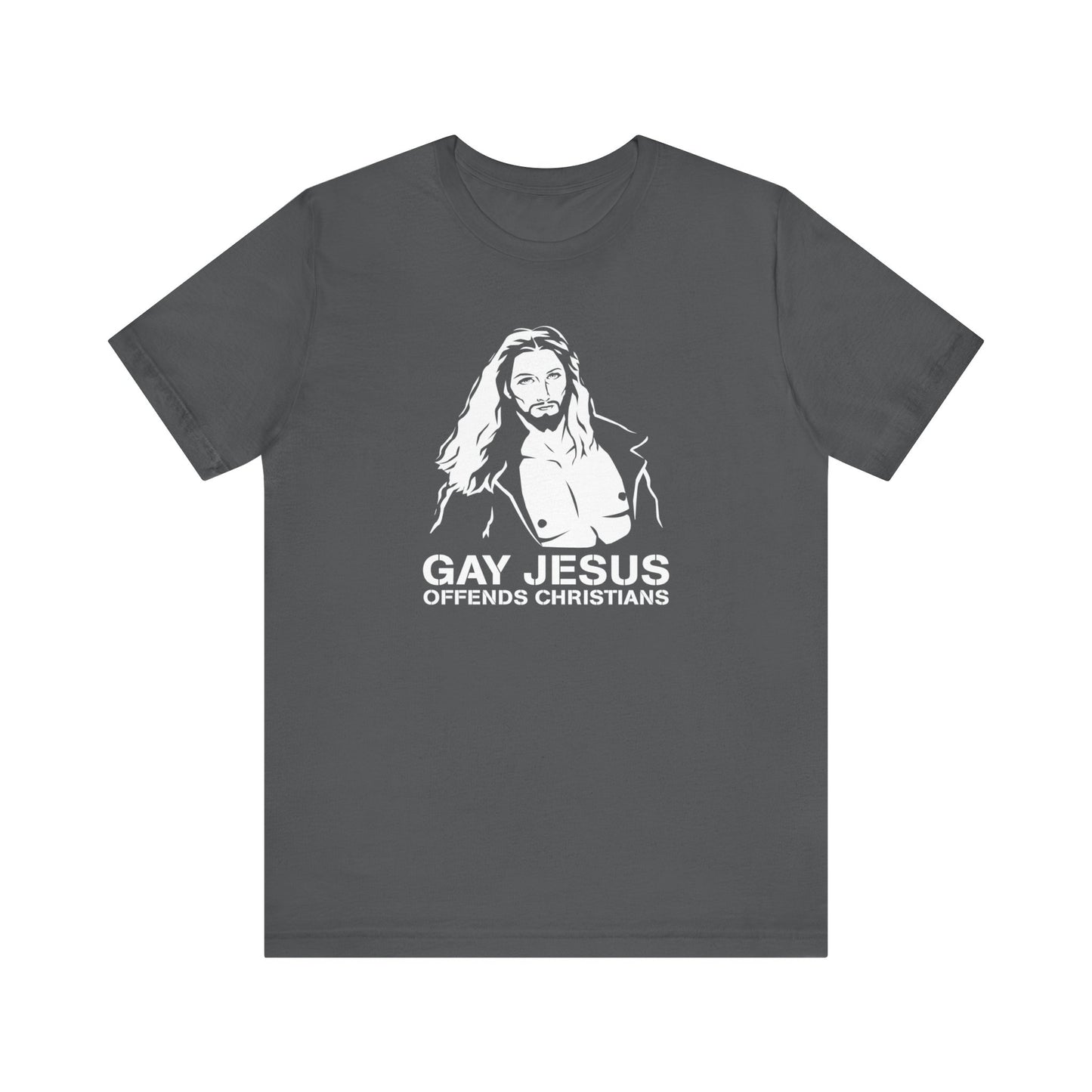 Gay Jesus Offends Christians - Men's T-Shirt