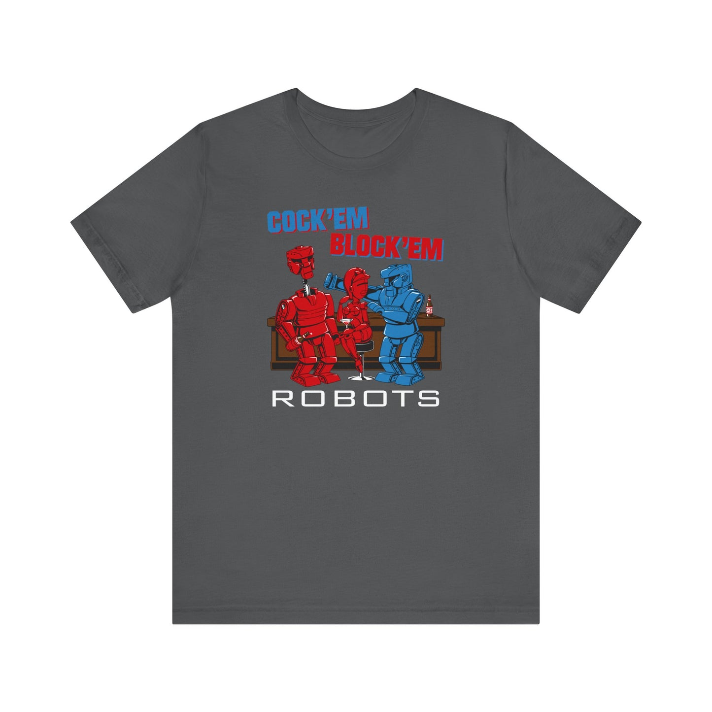 Cock'Em Block'Em Robots - Men's T-Shirt