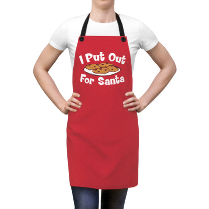 I Put Out For Santa - Apron