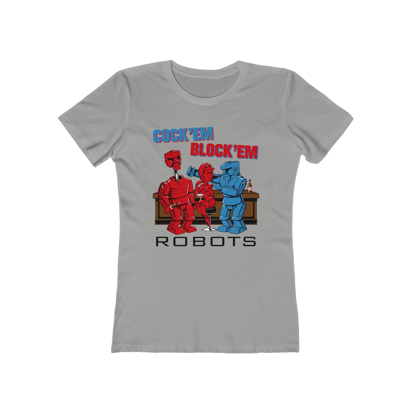 Cock'Em Block'Em Robots - Women’s T-Shirt