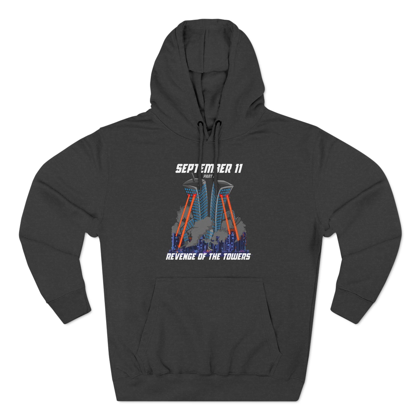 September 9-11 Part Two - Revenge Of The Towers - Hoodie