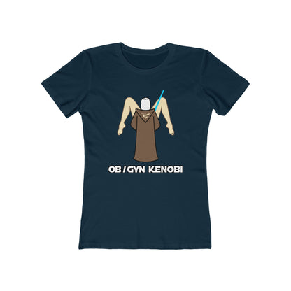 Ob Gyn Kenobi - Women’s T-Shirt