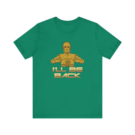 I'll Be Back (C-3PO) - Men's T-Shirt