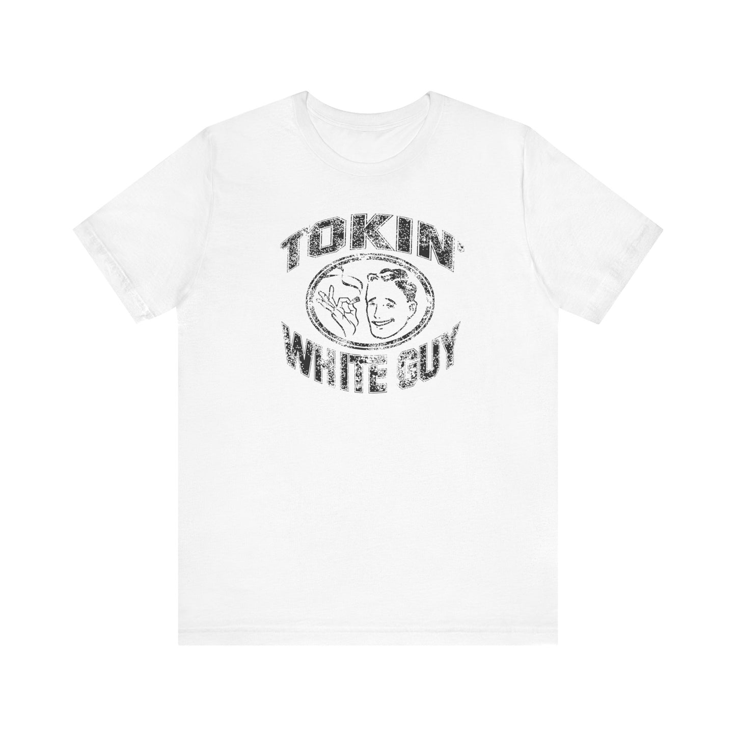 Tokin' White Guy - Men's T-Shirt