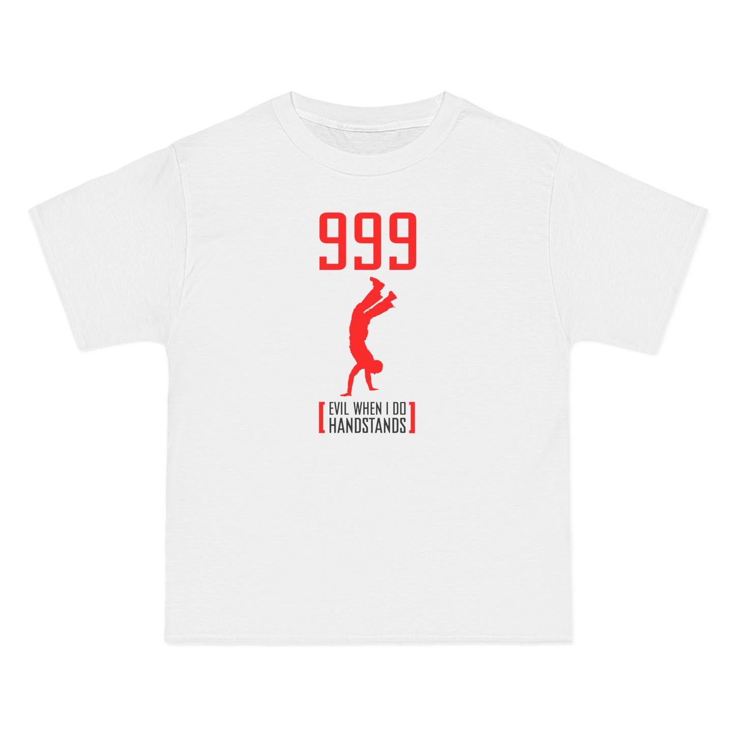 999 - Evil When I Do Handstands - Men's Heavyweight T-Shirt