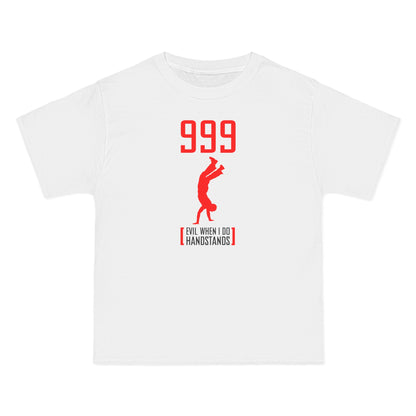 999 - Evil When I Do Handstands - Men's Heavyweight T-Shirt