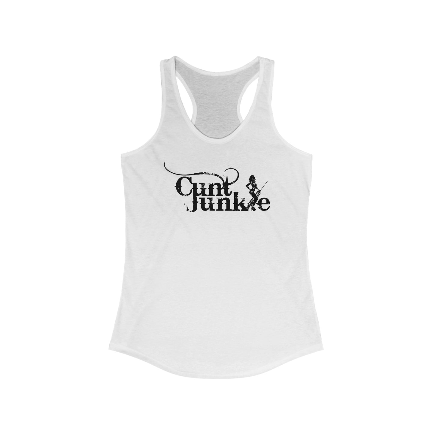 Cunt Junkie - Women's Racerback Tank