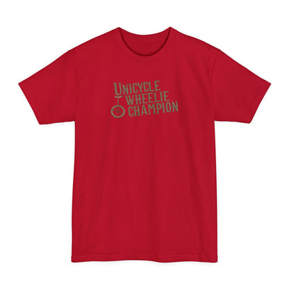 Unicycle Wheelie Champion - Men's Tall T-Shirt